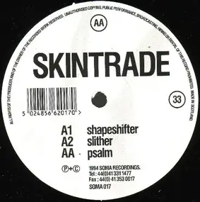 Skintrade - Shapeshifter