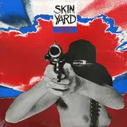 Skin Yard - Hallowed Ground