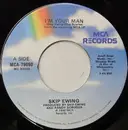7inch Vinyl Single - Skip Ewing - I'm Your Man