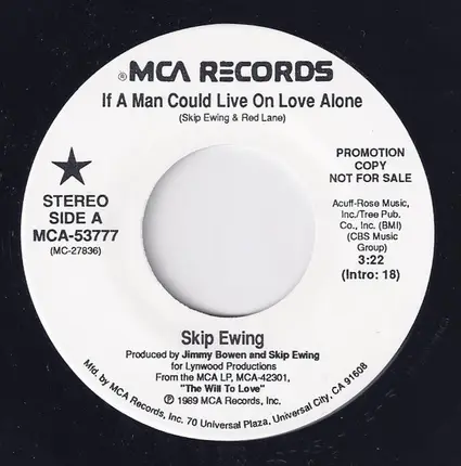 Skip Ewing - If A Man Could Live On Love Alone