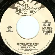 Skip Eaton - Coffee After Dark
