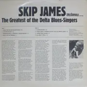 LP - Skip James - The Greatest Of The Delta Blues Singers