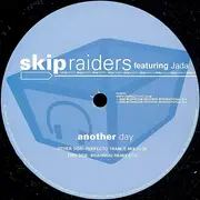 12inch Vinyl Single - Skip Raiders Featuring Jada - Another Day