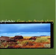 CD - Skiploader - From Can Through String