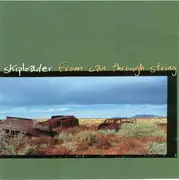 CD - Skiploader - From Can Through String