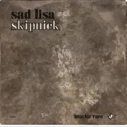 7inch Vinyl Single - Skipnick - Sad Lisa b/w Marriage Blues