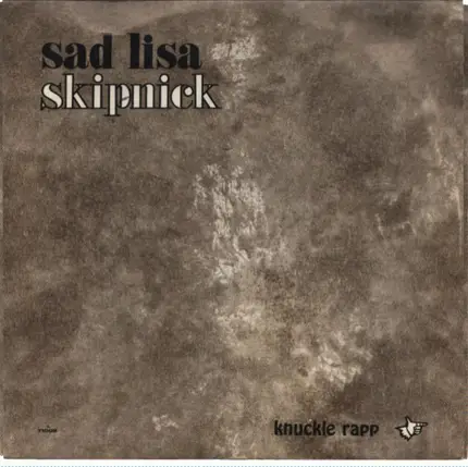 Skipnick - Sad Lisa b/w Marriage Blues