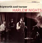 LP - Skipworth and Turner - Harlem Nights
