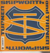 Skipworth & Turner - I Miss It