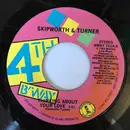 7inch Vinyl Single - Skipworth & Turner - Thinking About Your Love