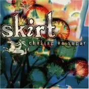 Skirt - Choking on Sugar