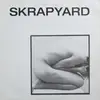 LP - Skrapyard - Sex Is Sex