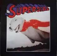 Skratchy Seal - SuperSeal Breaks