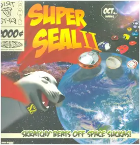 Skratchy Seal - Super Seal II