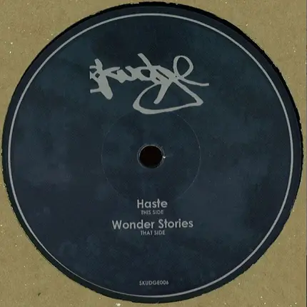 Skudge - Haste / Wonder Stories