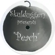 Skulduggery presents Peach - Life Is Something Special