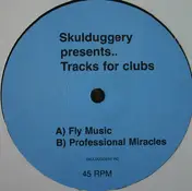 Skulduggery - Presents.. Tracks For Clubs