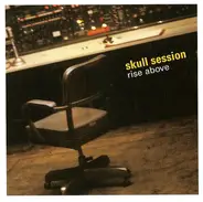 Skull Session - Rise Above