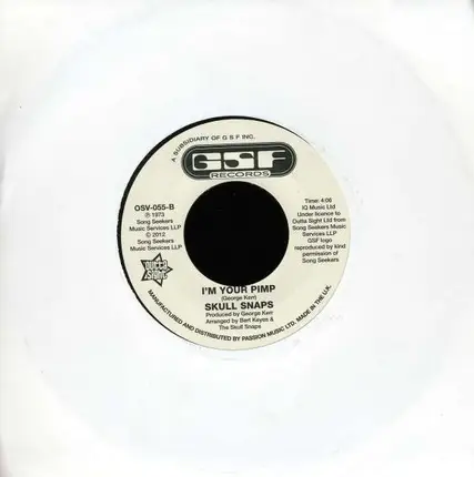Skull Snaps - My Hang Up Is You/I'm Your Pimp