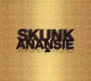 Skunk Anansie - Smashes & Trashes