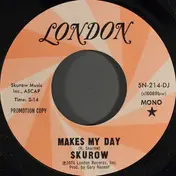 Skurow - Makes My Day