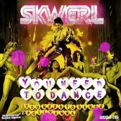 Skwerl - You Need To Dance Ep
