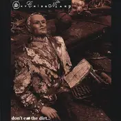 Sky Cries Mary - Don't Eat The Dirt...