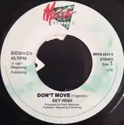 7inch Vinyl Single - Sky High - Don't Move