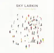 Sky Larkin - The Golden Spike