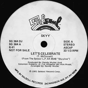 Skyy - Let's Celebrate / Gonna Get It On