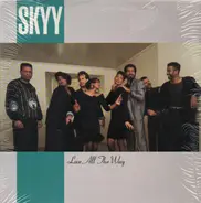 Skyy - Love All The Way