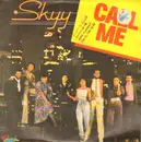 7inch Vinyl Single - Skyy - Call Me