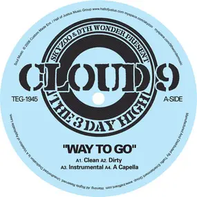 Skyzoo - Cloud 9: Way To Go / I'm On It