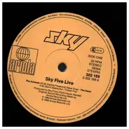 Sky - Sky Five Live