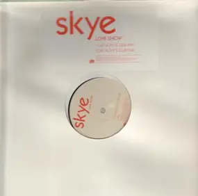 Skye - Love Show