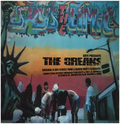 Skye - The Breaks (Original B Boy Street Funk & Block Party Classics)