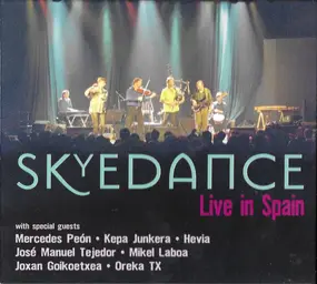 Skyedance - Live In Spain