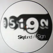 12'' - Skyland - A Sign