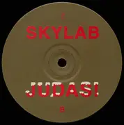 12inch Vinyl Single - Skylab - Judas!