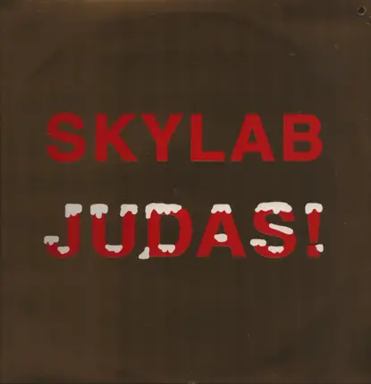 Skylab - Judas!