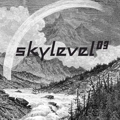 Skylevel - 03 (sq101/ Anson Edits )