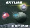 12inch Vinyl Single - Skyline - Over The Line