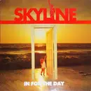 LP - Skyline - In For The Day