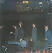 LP - Skyline - Late To Work