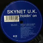 Skynet UK - Holdin' On
