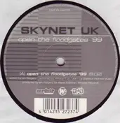 Skynet UK - Open The Floodgates '99