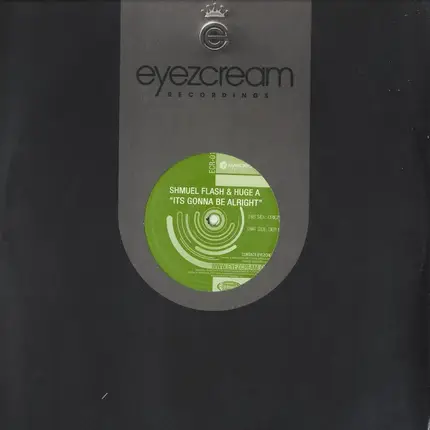 Shmuel Flash & Huge-A - It's Gonna Be Alright