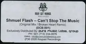 SHMUEL FLASH - Can't Stop The Musik