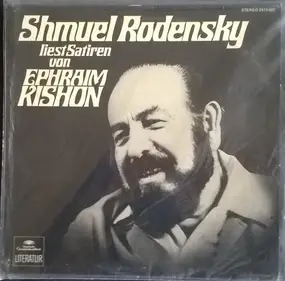 Shmuel Rodensky - Shmuel Rodensky Liest Satiren Von Ephraim Kishon