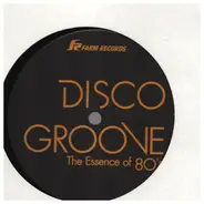 Shot / ATFC Feat, Lisa Millett - Disco Groove The Essence Of 80's